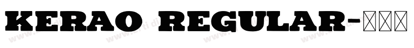 Kerao Regular字体转换